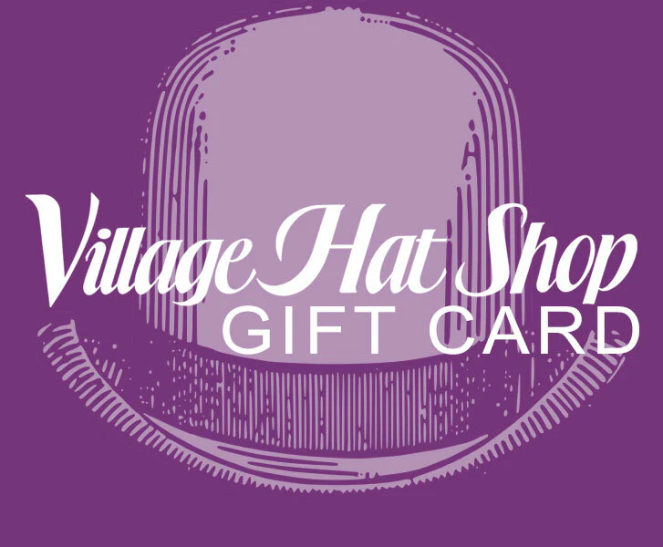 Village Hat Shop E-Gift Card